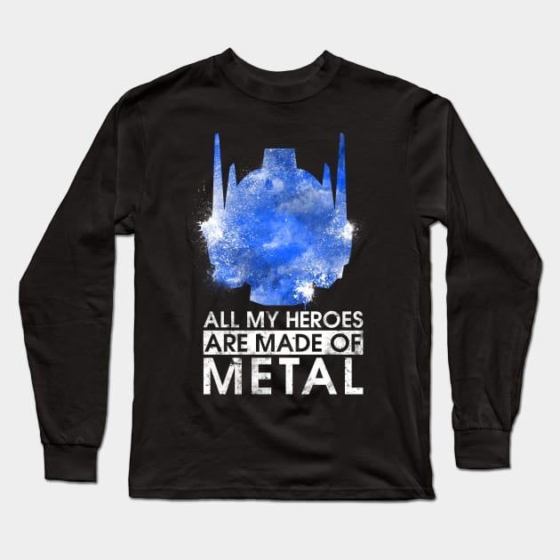 TF - All My Heroes Are Made of Metal Long Sleeve T-Shirt by DEADBUNNEH